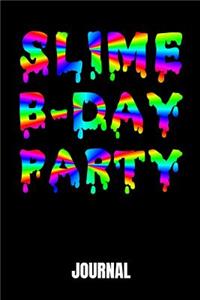 Slime B-day Party