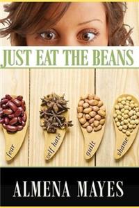 Just Eat The Beans