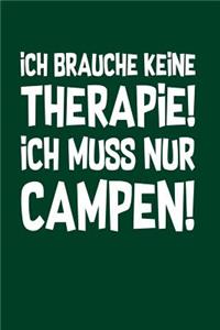 Therapie? Camping!