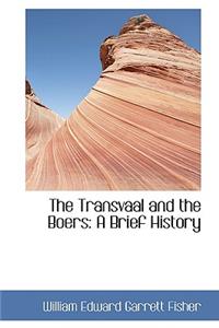 The Transvaal and the Boers