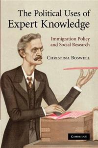 Political Uses of Expert Knowledge