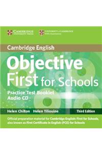 Objective First for Schools Pack Without Answers (Student's Book , Practice Test Booklet with Audio CD) [With CDROM]