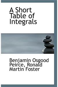A Short Table of Integrals