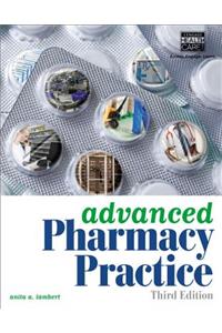 Advanced Pharmacy Practice