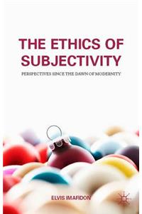 Ethics of Subjectivity