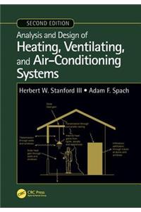 Analysis and Design of Heating, Ventilating, and Air-Conditioning Systems, Second Edition