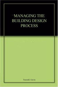 Managing Building Design Process