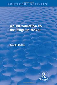 An Introduction to the English Novel (2 Vols)