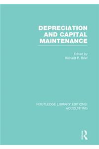 Depreciation and Capital Maintenance (Rle Accounting)