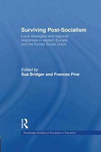 Surviving Post-Socialism