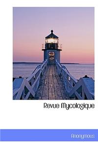 Revue Mycologique