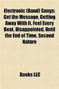 Electronic (Band) Songs