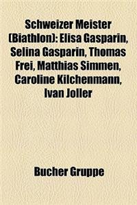 Schweizer Meister (Biathlon)