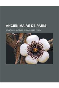 Ancien Maire de Paris