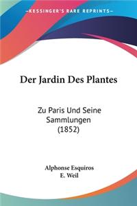 Jardin Des Plantes