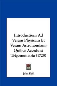 Introductions Ad Veram Physicam Et Veram Astronomiam