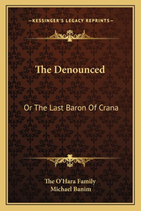The Denounced