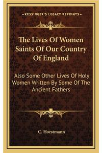 The Lives of Women Saints of Our Country of England