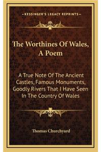 The Worthines of Wales, a Poem