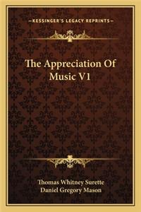 Appreciation of Music V1