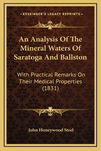 An Analysis of the Mineral Waters of Saratoga and Ballston