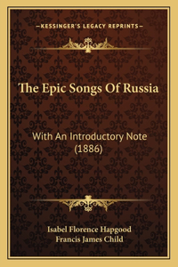 The Epic Songs Of Russia