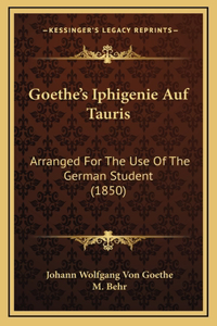 Goethe's Iphigenie Auf Tauris