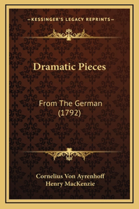 Dramatic Pieces