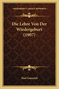 Lehre Von Der Wiedergeburt (1907)