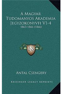 A Magyar Tudomanyos Akademia Jegyzokonyvfi V1-4