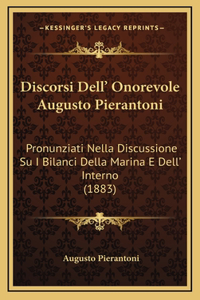 Discorsi Dell' Onorevole Augusto Pierantoni