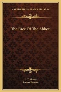 The Face Of The Abbot