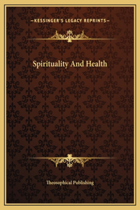 Spirituality And Health