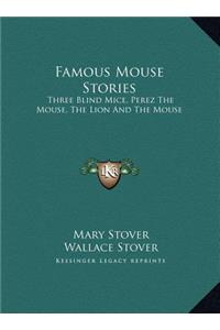 Famous Mouse Stories