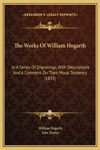 Works Of William Hogarth