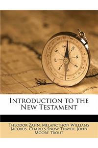 Introduction to the New Testament Volume 3