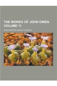 The Works of John Owen Volume 11