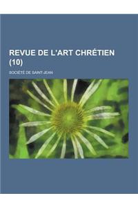 Revue de L'Art Chretien (10)