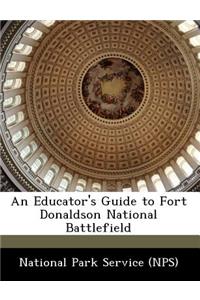 An Educator's Guide to Fort Donaldson National Battlefield