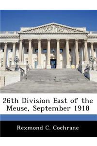 26th Division East of the Meuse, September 1918