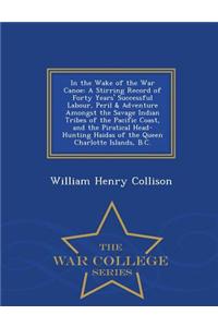 In the Wake of the War Canoe