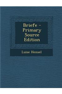 Briefe - Primary Source Edition