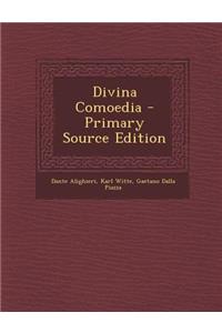 Divina Comoedia - Primary Source Edition