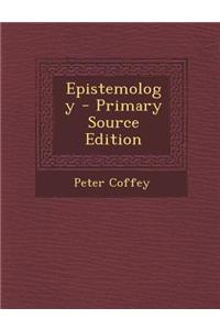 Epistemology