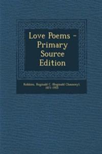 Love Poems - Primary Source Edition