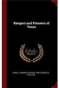 Rangers and Pioneers of Texas