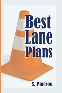 Best Lane Plans