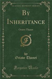 By Inheritance