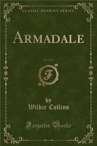 Armadale, Vol. 2 of 3 (Classic Reprint)