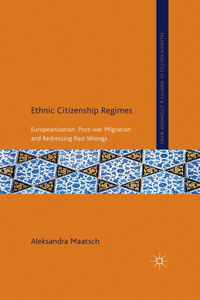 Ethnic Citizenship Regimes